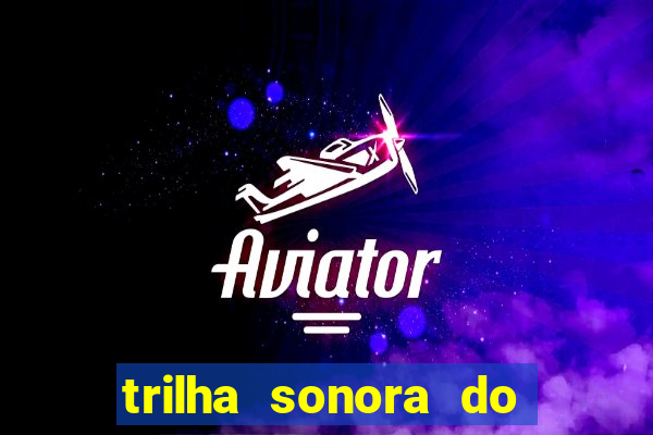 trilha sonora do filme cruzeiro das loucas